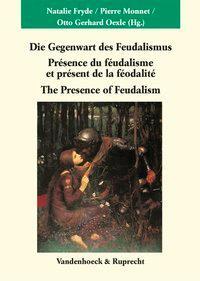 Cover: 9783525353912 | Die Gegenwart des Feudalismus | Buch | 323 S. | Deutsch | 2002