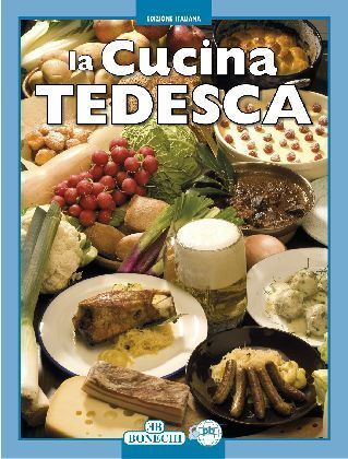 Cover: 9788847625280 | La Cucina Tedesca | Taschenbuch | 128 S. | Italienisch | 2010