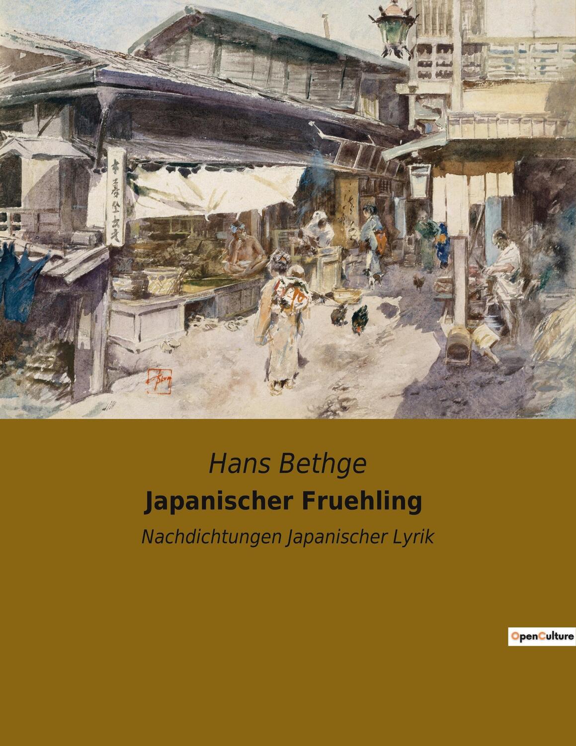 Cover: 9782385083366 | Japanischer Fruehling | Nachdichtungen Japanischer Lyrik | Hans Bethge