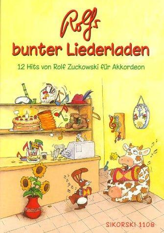 Cover: 9783935196062 | Rolfs bunter Liederladen | 12 Hits für Akkordeon | Rolf Zuckowski