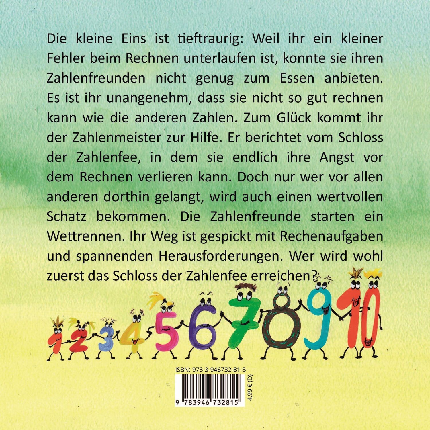 Bild: 9783946732815 | Die kleine Eins erlernt das Rechnen | Felix Walk | Broschüre | 60 S.