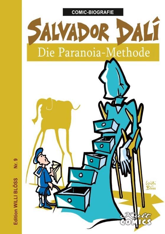 Cover: 9783964302977 | Comicbiographie Salvador Dali | Die Paranoia-Methode | Willi Blöss