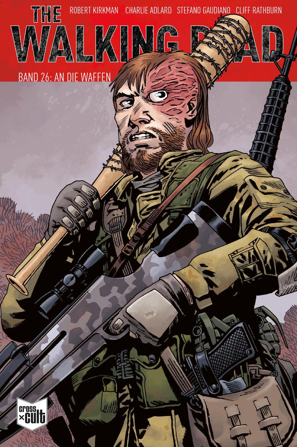 Cover: 9783966585798 | The Walking Dead Softcover 26 | An die Waffen | Robert Kirkman | Buch