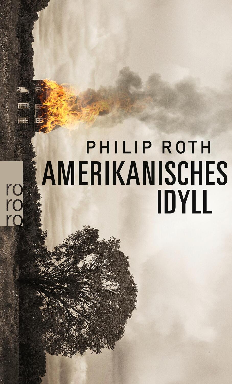 Cover: 9783499224331 | Amerikanisches Idyll | Philip Roth | Taschenbuch | Deutsch | 2000