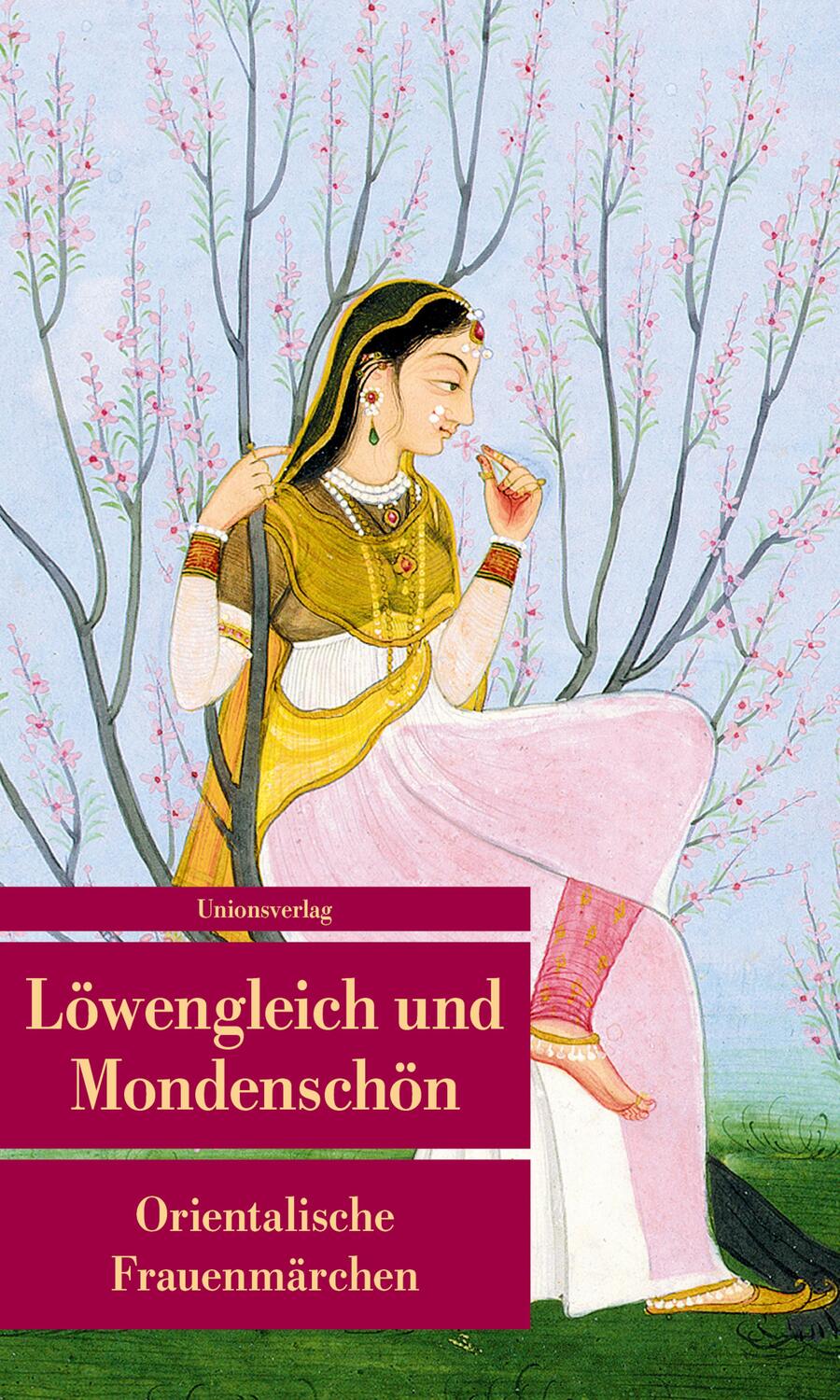 Cover: 9783293207981 | Löwengleich und Mondenschön | Orientalische Frauenmärchen | Merkel