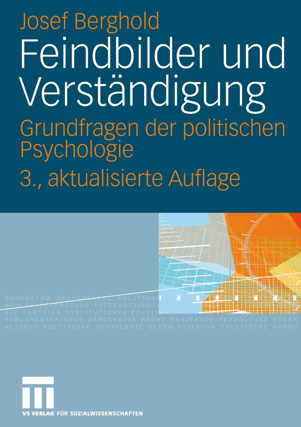 Cover: 9783531156286 | Feindbilder und Verständigung | Josef Berghold | Taschenbuch | vi