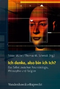 Cover: 9783525569634 | Ich denke, also bin ich Ich? | Buch | 221 S. | Deutsch | 2011