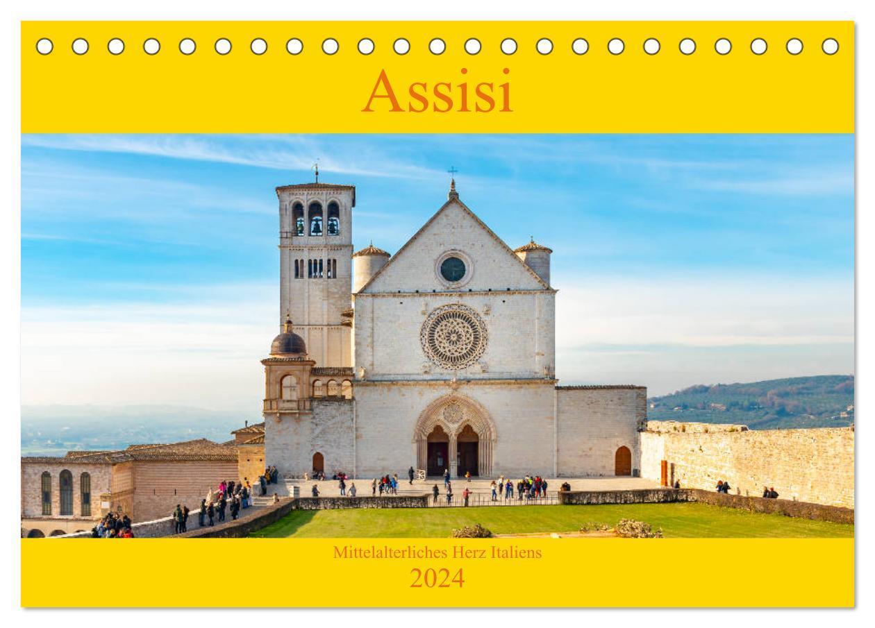 Cover: 9783675746985 | Assisi - Mittelalterliches Herz Italiens (Tischkalender 2024 DIN A5...