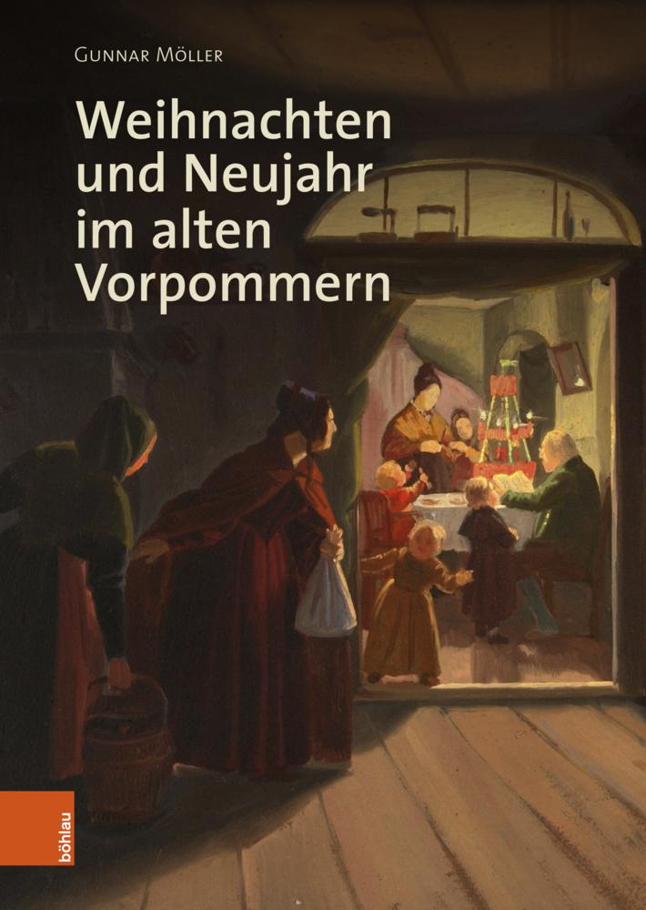Cover: 9783412522735 | Weihnachten und Neujahr im alten Vorpommern | Gunnar Möller | Buch