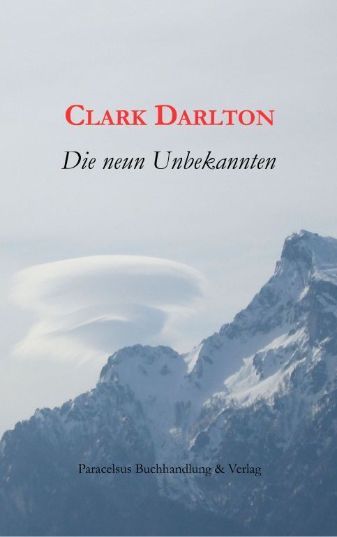 Cover: 9783902776471 | Die neun Unbekannten | Die unterirdische Macht | Clark Darlton | Buch