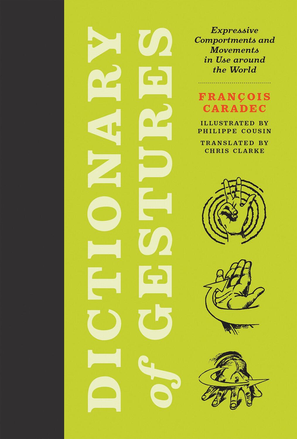 Cover: 9780262547994 | Dictionary of Gestures | Francois Caradec | Taschenbuch | Englisch