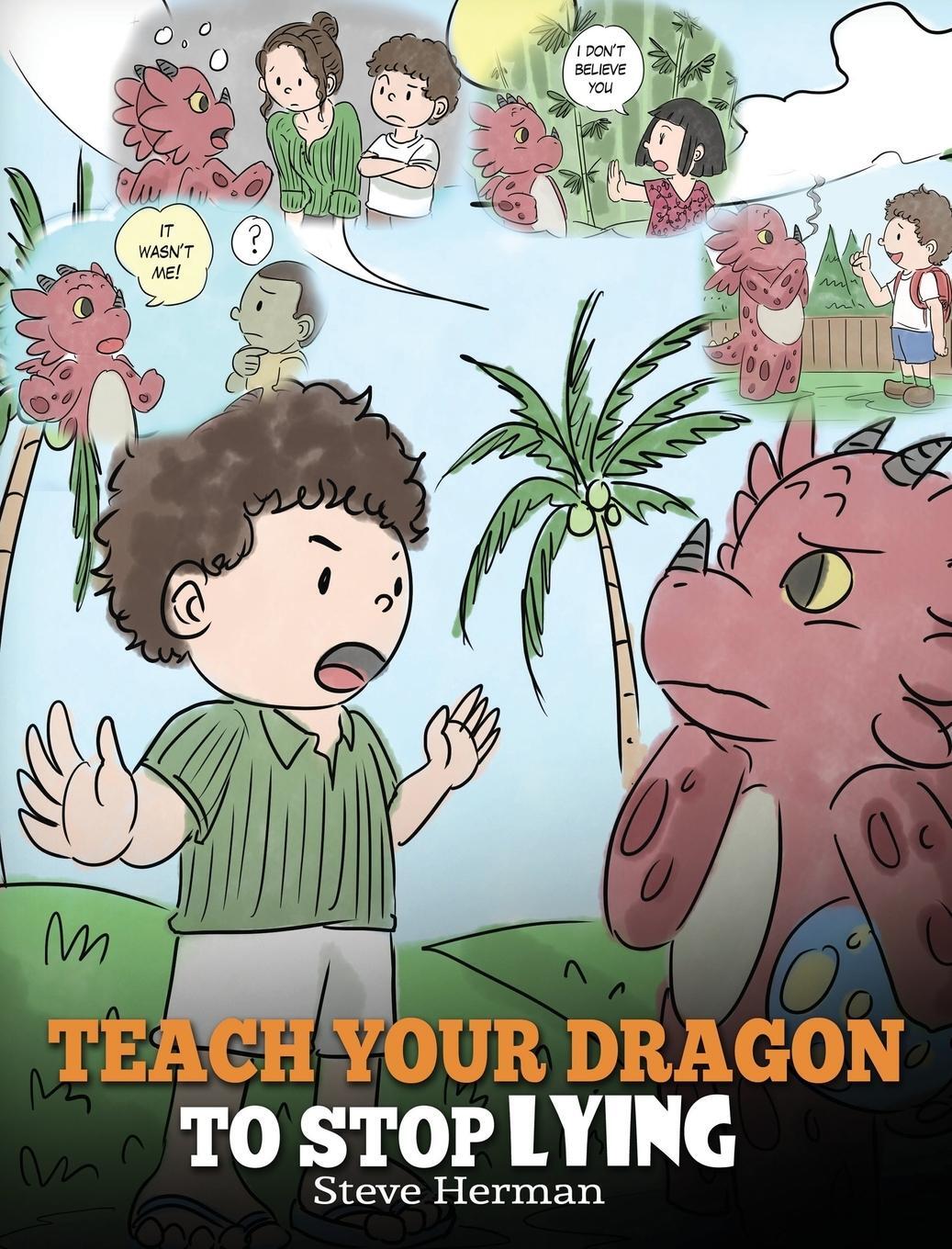 Cover: 9781948040426 | Teach Your Dragon to Stop Lying | Steve Herman | Buch | Englisch