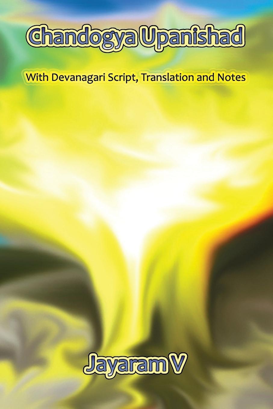 Cover: 9781935760085 | Chandogya Upanishad | Jayaram V | Taschenbuch | Paperback | Englisch