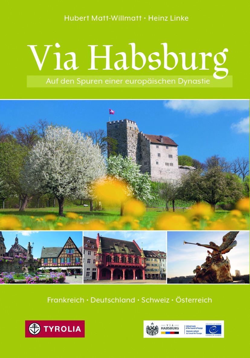 Cover: 9783702237103 | Via Habsburg | Hubert Matt-Willmatt | Taschenbuch | Deutsch | 2020