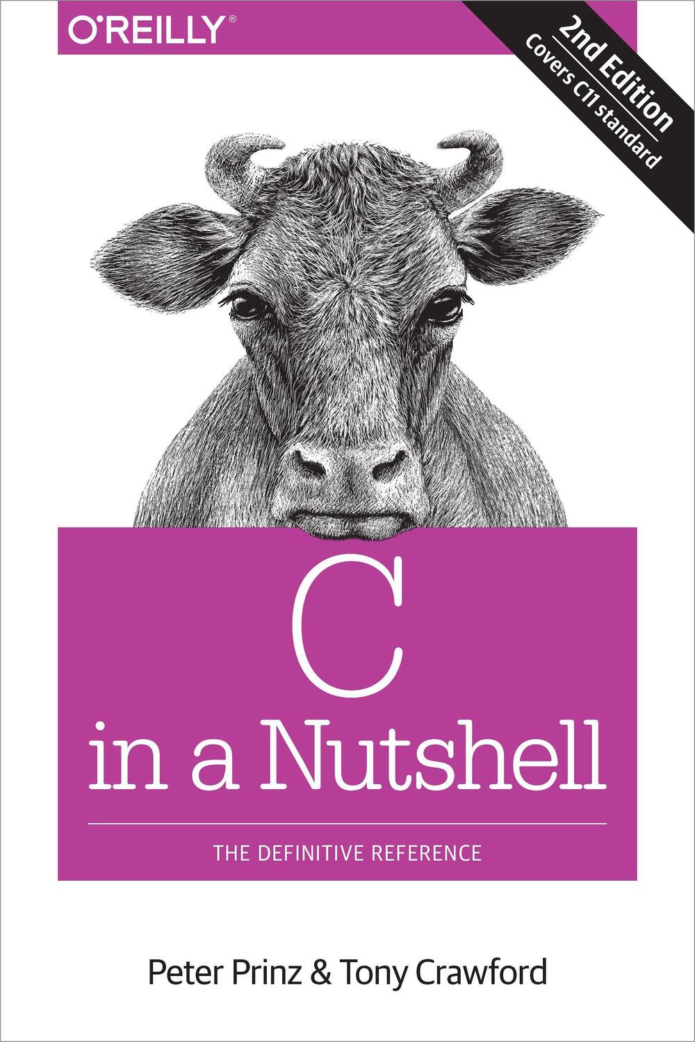 Cover: 9781491904756 | C in a Nutshell | The Definitive Reference | Peter Prinz (u. a.)