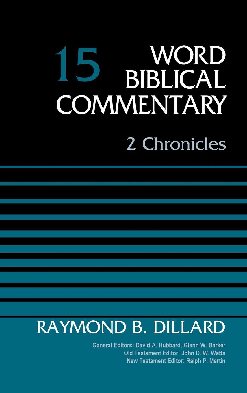 Cover: 9780310522034 | 2 Chronicles, Volume 15 | Zondervan | Buch | Englisch | 2012