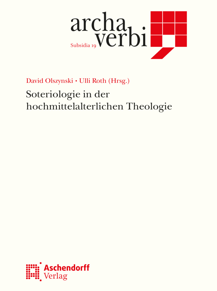 Cover: 9783402103197 | Soteriologie in der hochmittelalterlichen Theologie | Olsynski (u. a.)