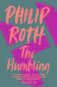 Cover: 9780099535652 | The Humbling | Philip Roth | Taschenbuch | Englisch | 2010