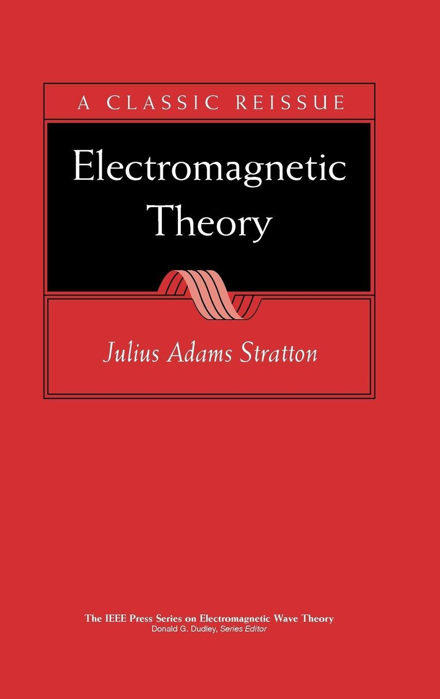 Cover: 9780470131534 | Electromagnetic Theory | Julius Adams Stratton | Buch | 640 S. | 2007