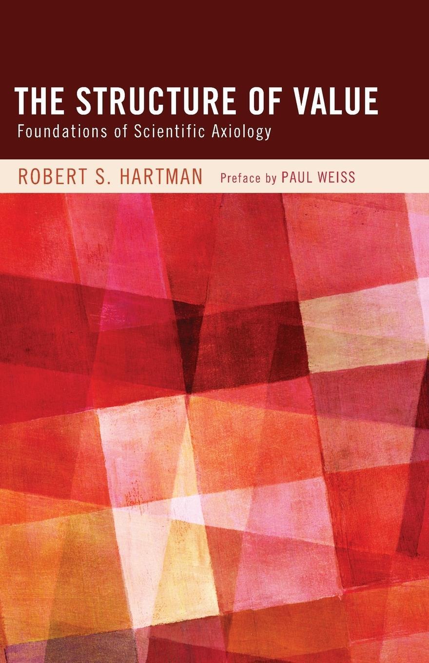 Cover: 9781610978422 | The Structure of Value | Robert S. Hartman | Taschenbuch | Paperback