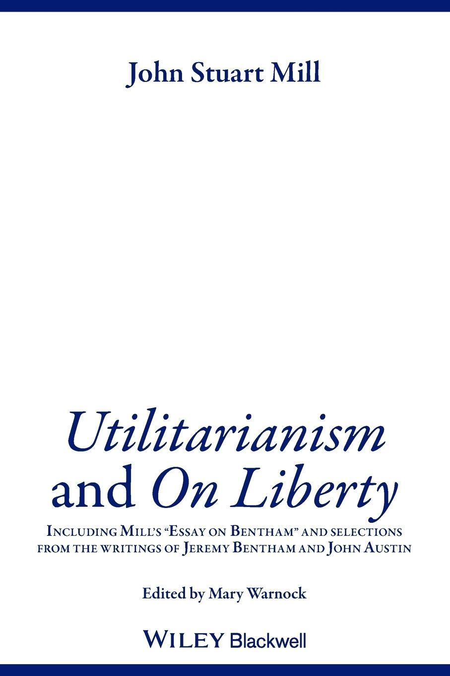 Cover: 9780631233527 | 'Utilitarianism' and 'On Liberty' | Blackwell Publishers