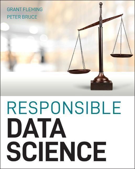 Cover: 9781119741756 | Responsible Data Science | Transparency and Fairness in Algorithms