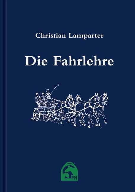 Cover: 9783885425038 | Die Fahrlehre | Christian Lamparter | Buch | Deutsch | 2005