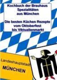 Cover: 9783842354715 | Kochbuch der Brauhaus Spezialitäten aus München | Thomas Meyer | Buch