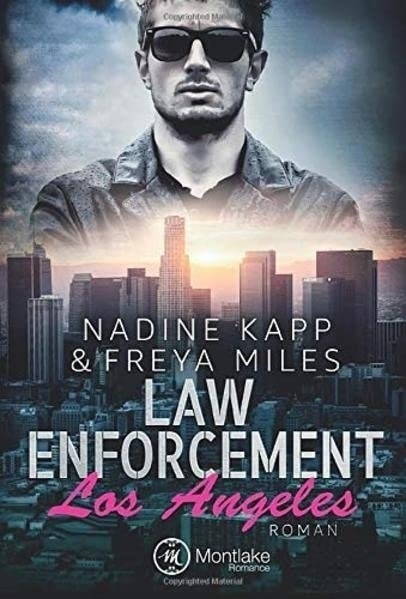 Cover: 9782919801589 | Law Enforcement: Los Angeles | Roman | Nadine Kapp (u. a.) | Buch
