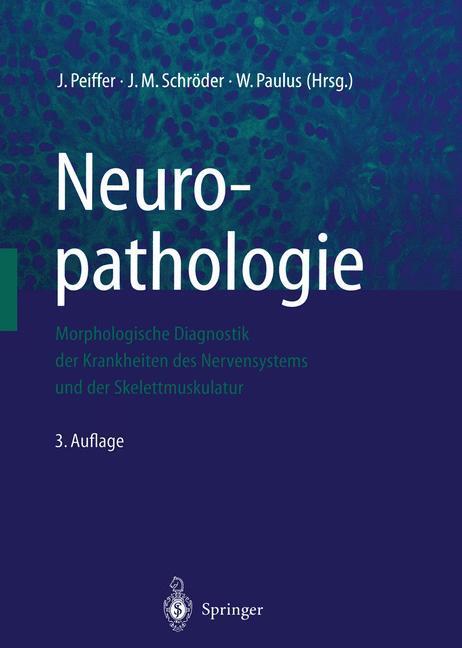 Cover: 9783642639517 | Neuropathologie | J. Peiffer (u. a.) | Taschenbuch | Springer