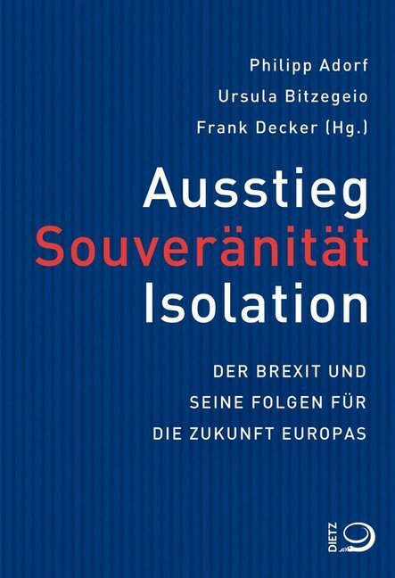 Cover: 9783801242640 | Ausstieg, Souveränität, Isloation | Philipp Adorf (u. a.) | Buch