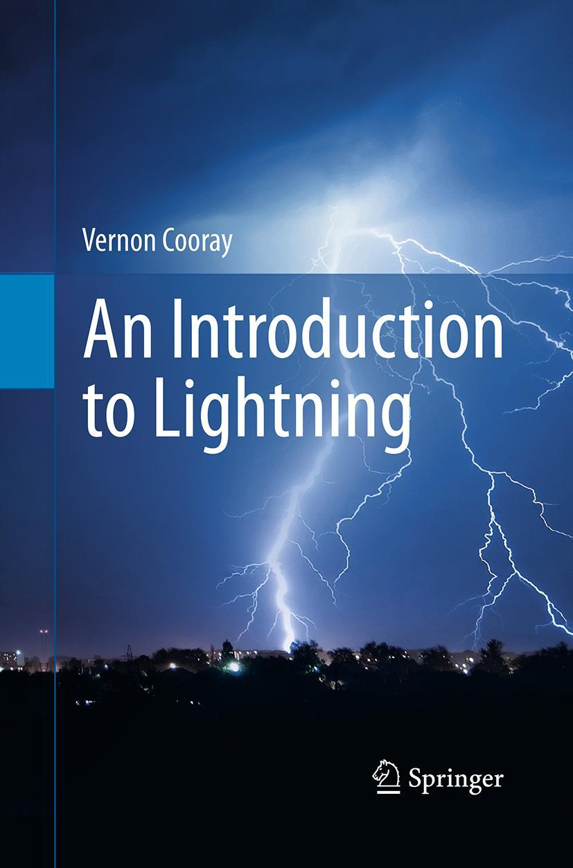 Cover: 9789402401110 | An Introduction to Lightning | Vernon Cooray | Taschenbuch | xv | 2016