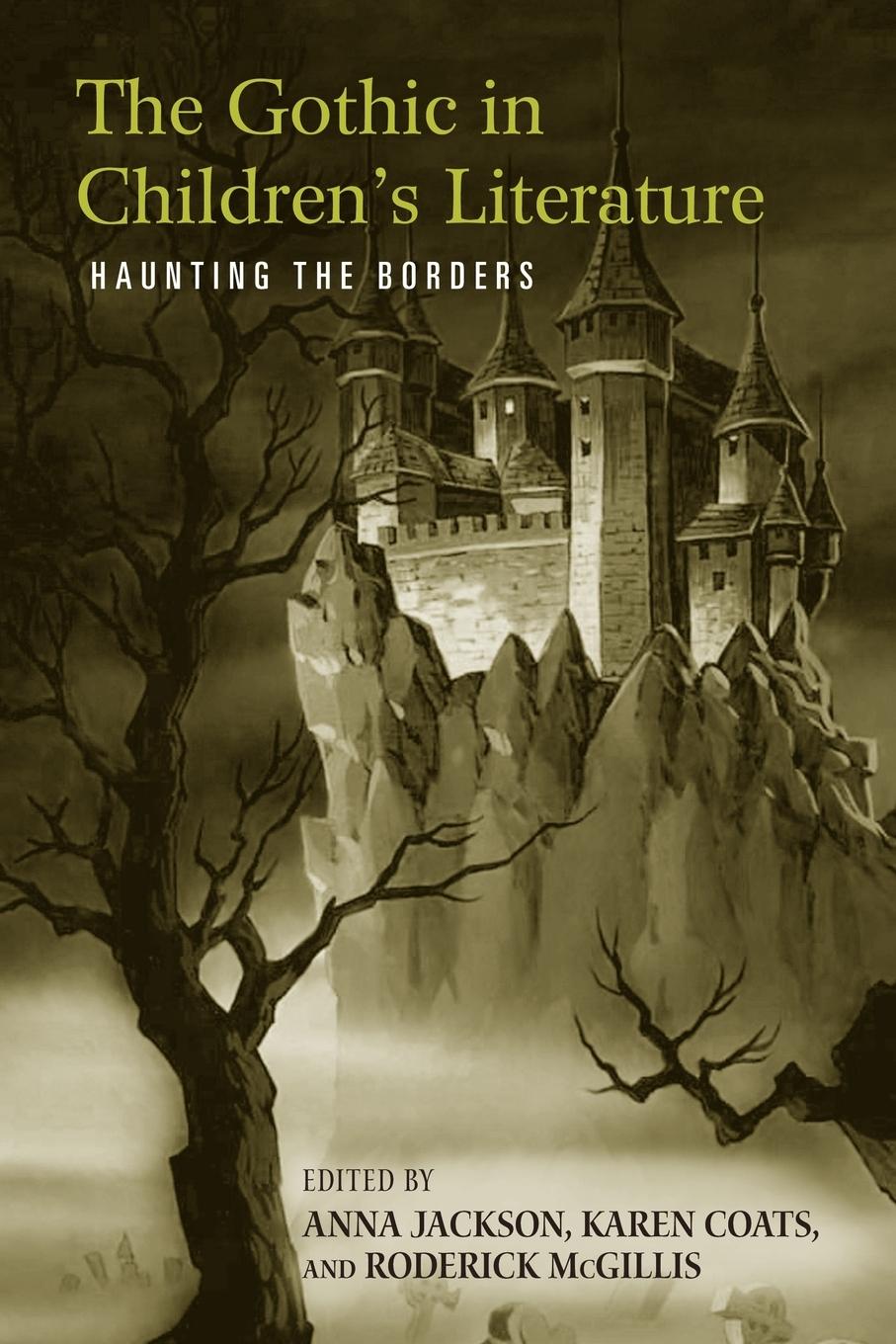 Cover: 9780415875745 | The Gothic in Children's Literature | Haunting the Borders | Buch