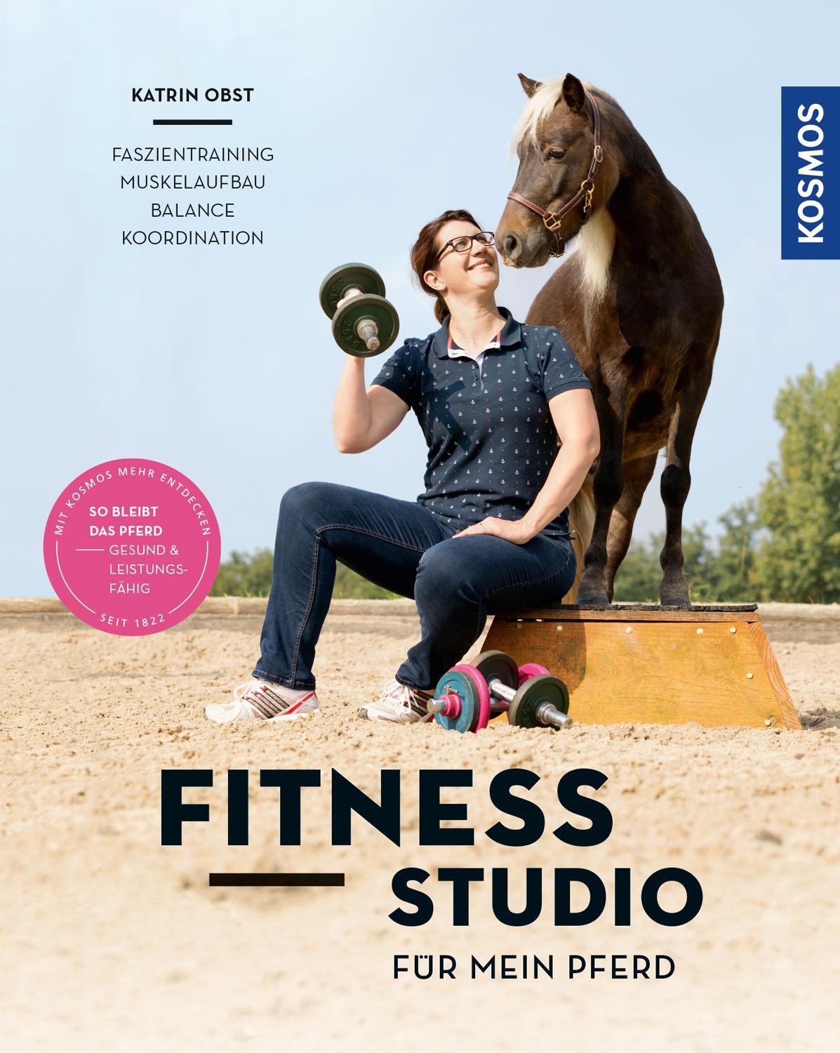 Cover: 9783440158326 | Fitnessstudio für mein Pferd | Katrin Obst | Taschenbuch | Deutsch