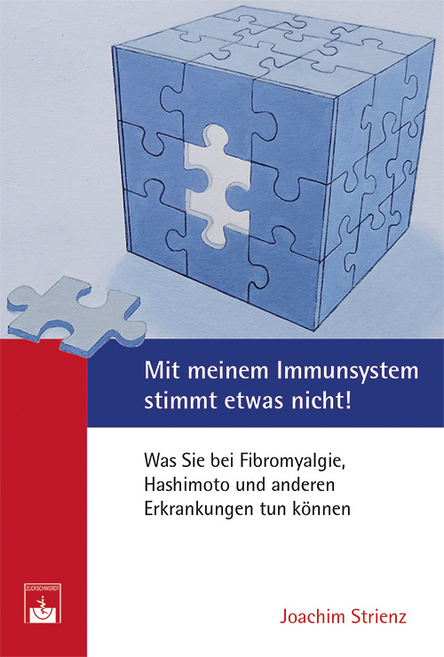 Cover: 9783863712204 | Mit meinem Immunsystem stimmt etwas nicht! | Joachim Strienz | Buch