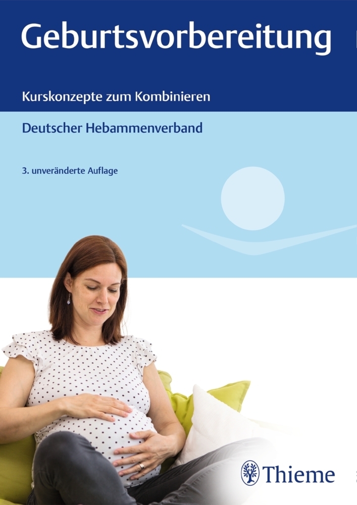 Cover: 9783132434875 | Geburtsvorbereitung | Kurskonzepte zum Kombinieren | Taschenbuch