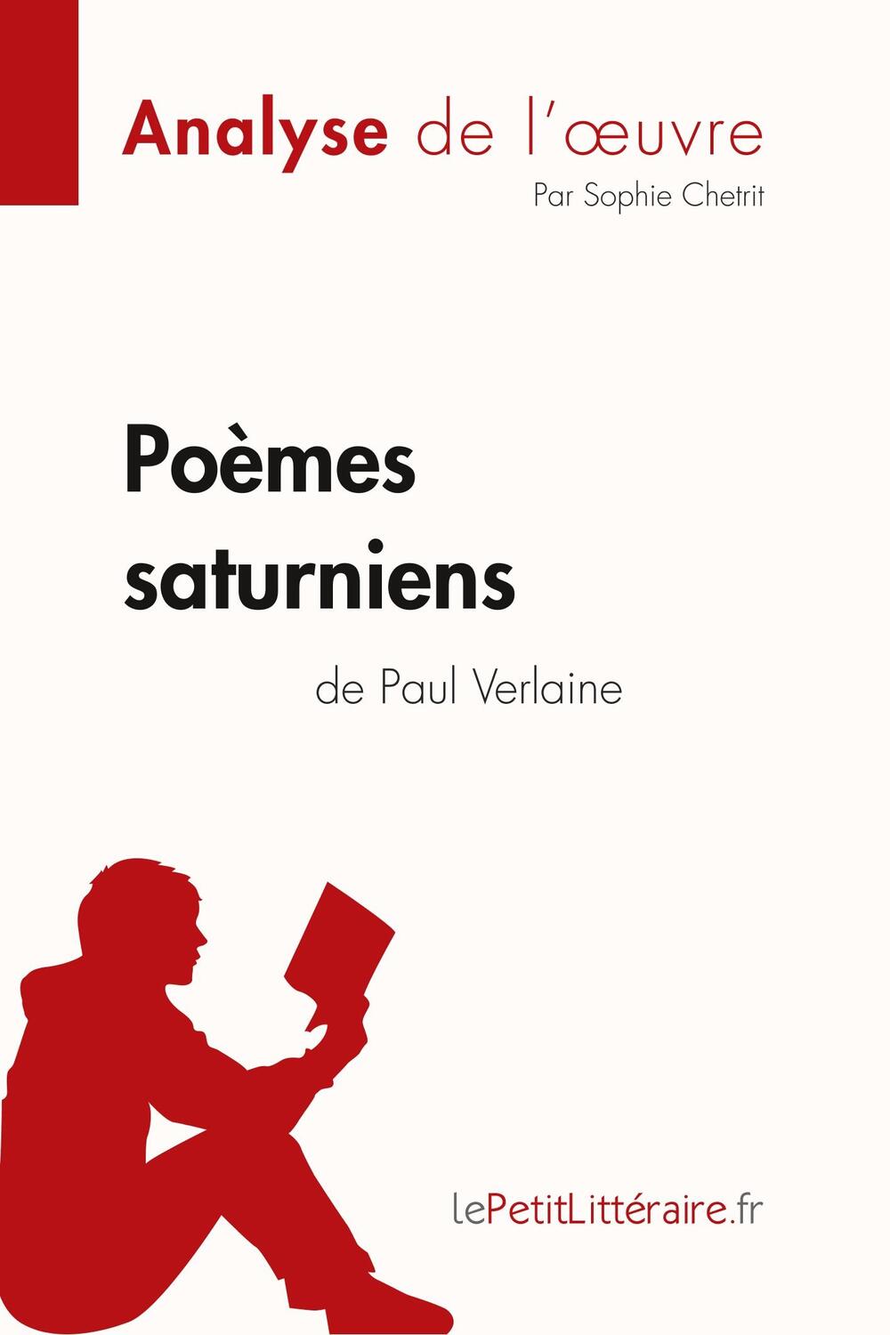 Cover: 9782808014960 | Poèmes saturniens de Paul Verlaine (Analyse de l'oeuvre) | Taschenbuch