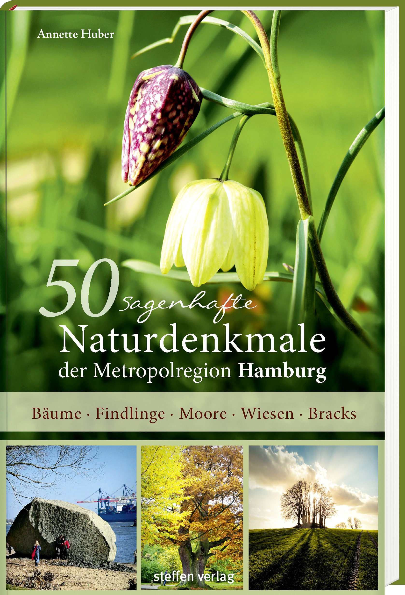 Cover: 9783957990303 | 50 sagenhafte Naturdenkmale der Metropolregion Hamburg | Annette Huber