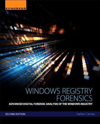 Cover: 9780128032916 | Windows Registry Forensics | Harlan Carvey | Taschenbuch | Englisch
