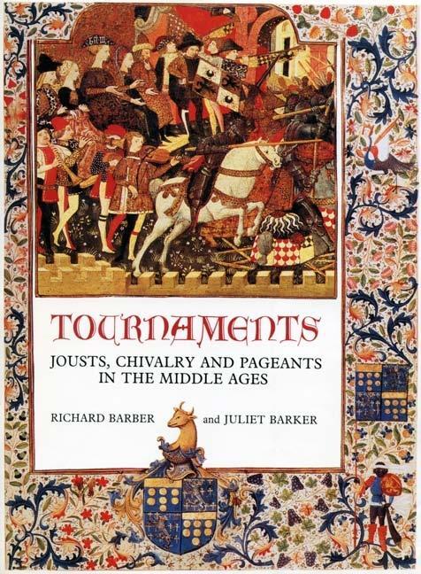 Cover: 9780851157818 | Tournaments | Jousts, Chivalry and Pageants in the Middle Ages | Buch