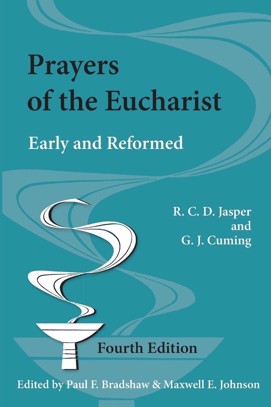 Cover: 9780814660232 | Prayers of the Eucharist | R C D Jasper | Taschenbuch | Paperback