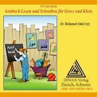 Cover: 9783037231098 | Arabisch Lesen und Schreiben für Gross und Klein | Mohamed Abdel Aziz