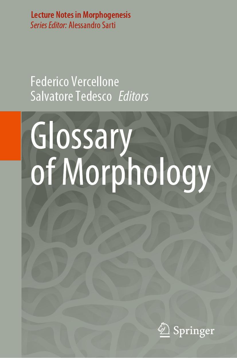 Cover: 9783030513238 | Glossary of Morphology | Salvatore Tedesco (u. a.) | Buch | xii | 2020