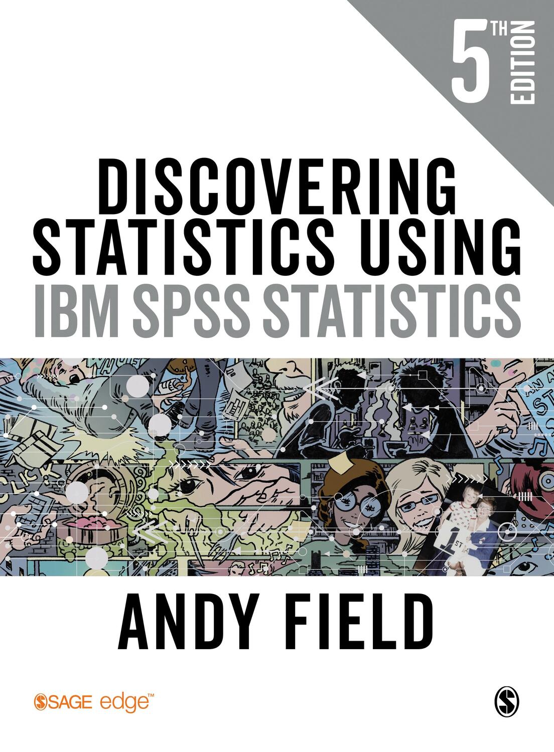 Cover: 9781526445766 | Discovering Statistics Using SPSS | Andy Field | Taschenbuch | 2017