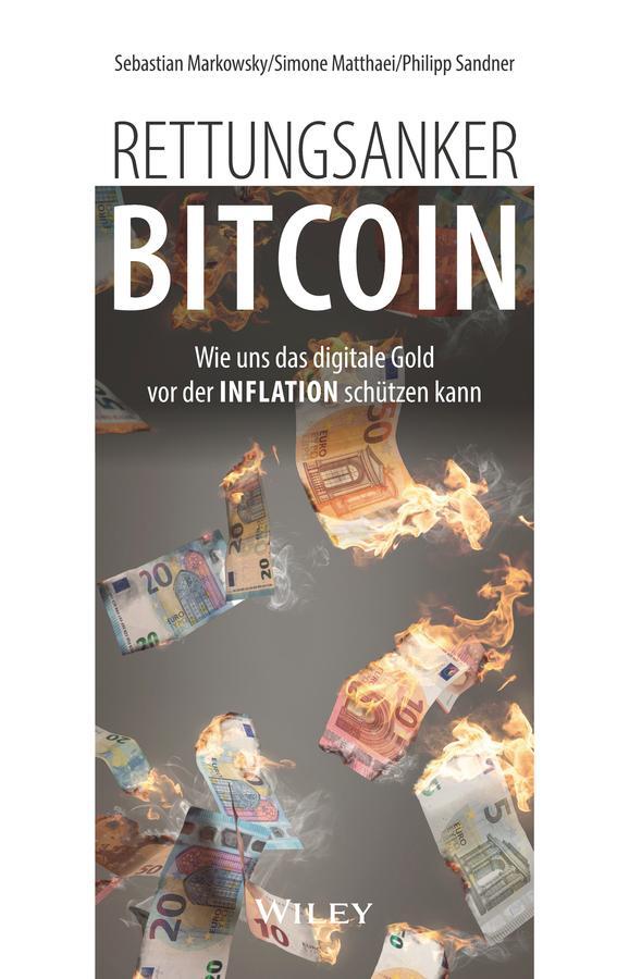 Cover: 9783527511280 | Rettungsanker Bitcoin | Sebastian Markowsky (u. a.) | Buch | 224 S.