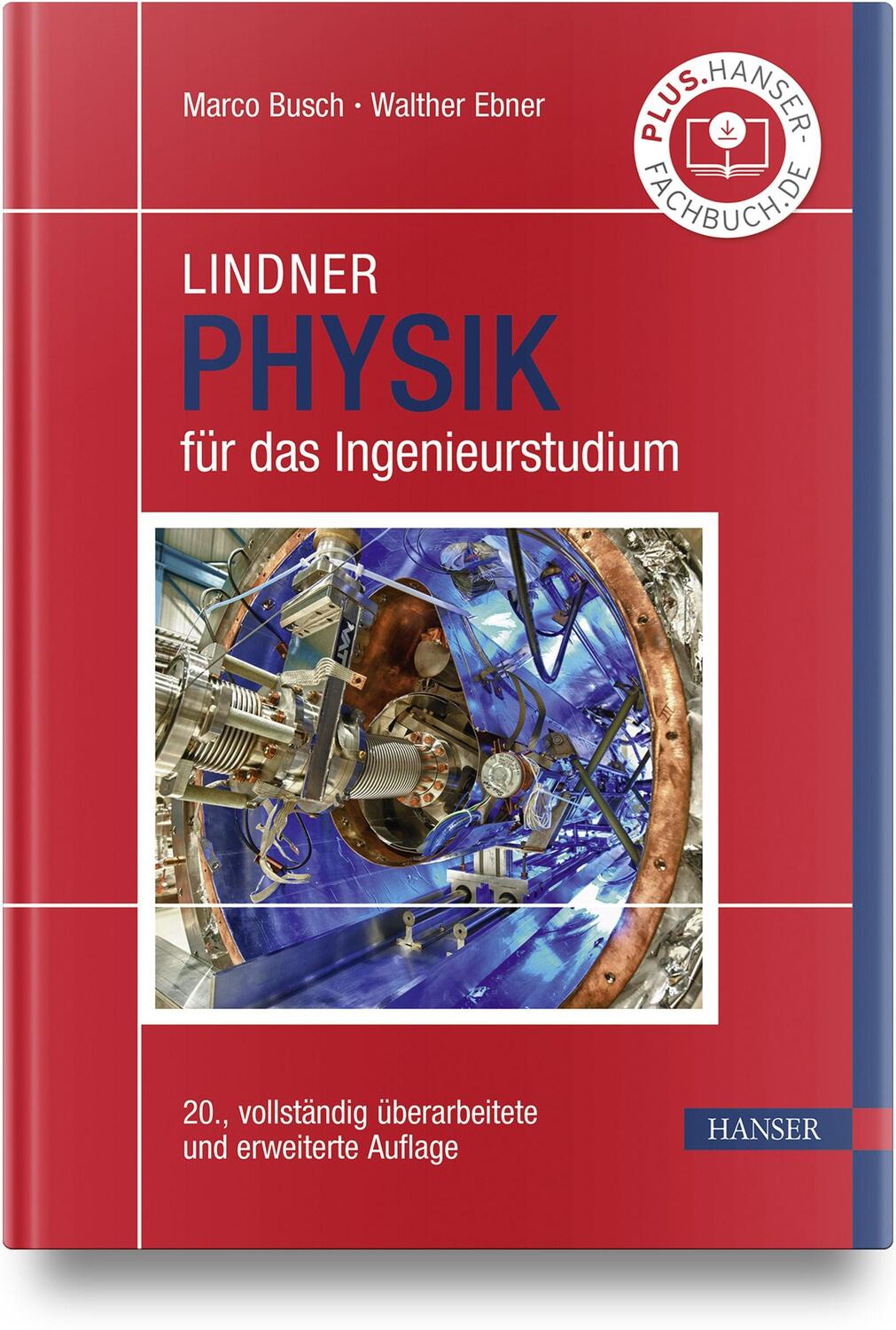Cover: 9783446458826 | Lindner Physik für das Ingenieurstudium | Marco Busch (u. a.) | Buch