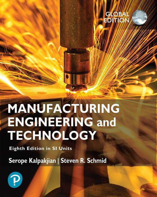 Cover: 9781292422244 | Manufacturing Engineering and Technology in SI Units, Global Edition