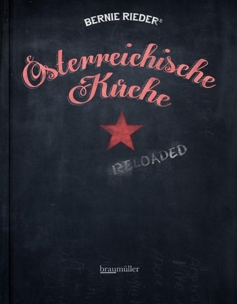 Cover: 9783991001270 | Österreichische Küche | Bernie Rieder | Buch | Deutsch | 2014
