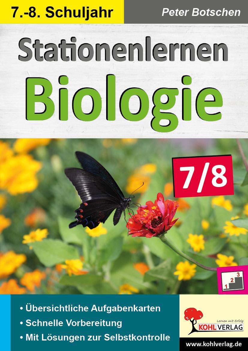 Cover: 9783960404484 | Stationenlernen Biologie 7/8 | Peter Botschen | Taschenbuch | Deutsch