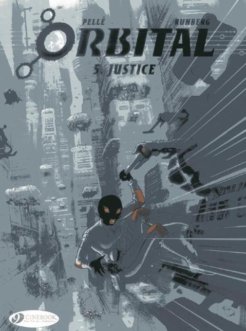 Cover: 9781849181723 | Orbital 5 - Justice | Sylvain Runberg | Taschenbuch | Orbital | 2013